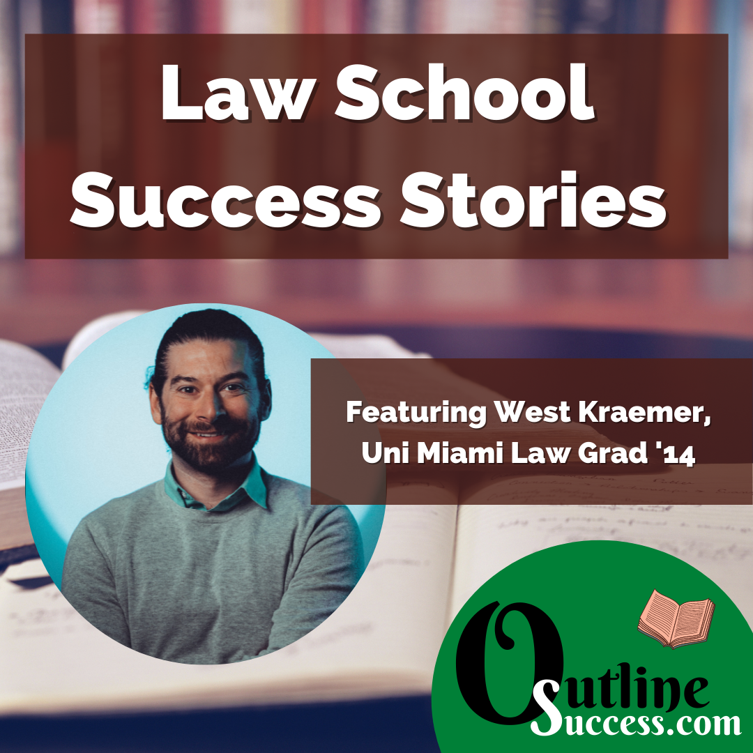 The cover image of the law school success stories podcast's first episode, with guest West Kraemer.